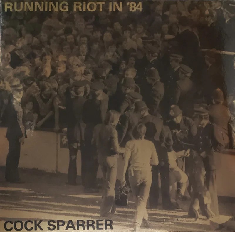 Cock Sparrer - Running Riot in '84 NEW LP