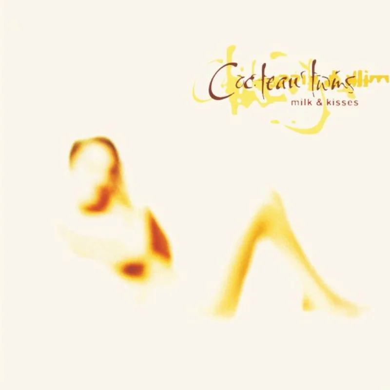 Cocteau Twins - Milk & Kisses - First Ever US release! 30th Anniversary Edition
