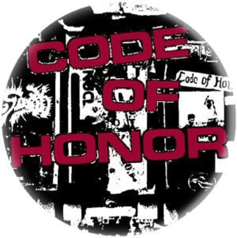 CODE  OF HONOR button (1 inch)