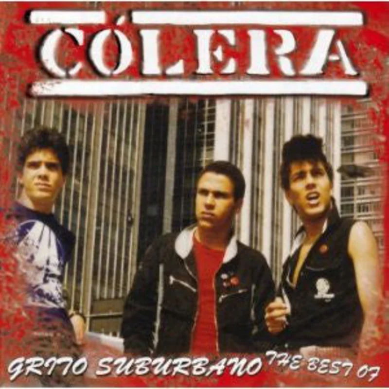 Colera - Grito Suburbano: Best Of NEW CD