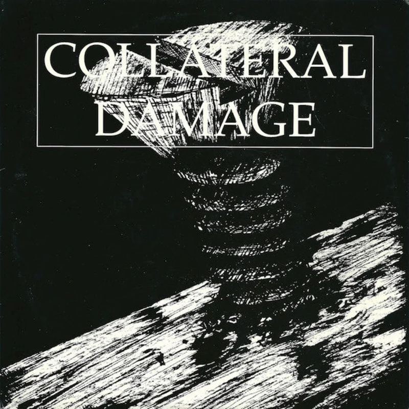 Collateral Damage - S/T USED 7" (white vinyl)