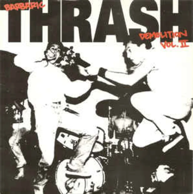 Comp - Barbaric Thrash Demolition Vol. 2 USED 7"