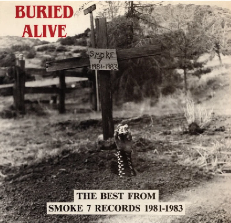 Comp - Buried Alive (best of smoke 7) NEW LP (black vinyl) ships may