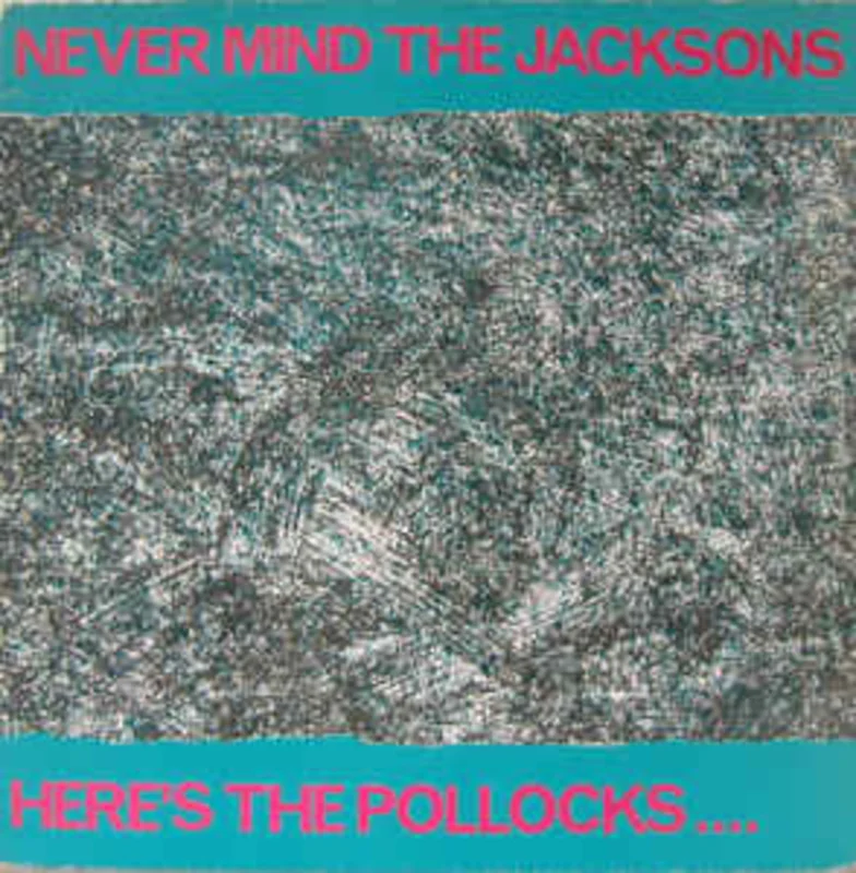 Comp - Never Mind The Jacksons Heres The Pollocks USED LP