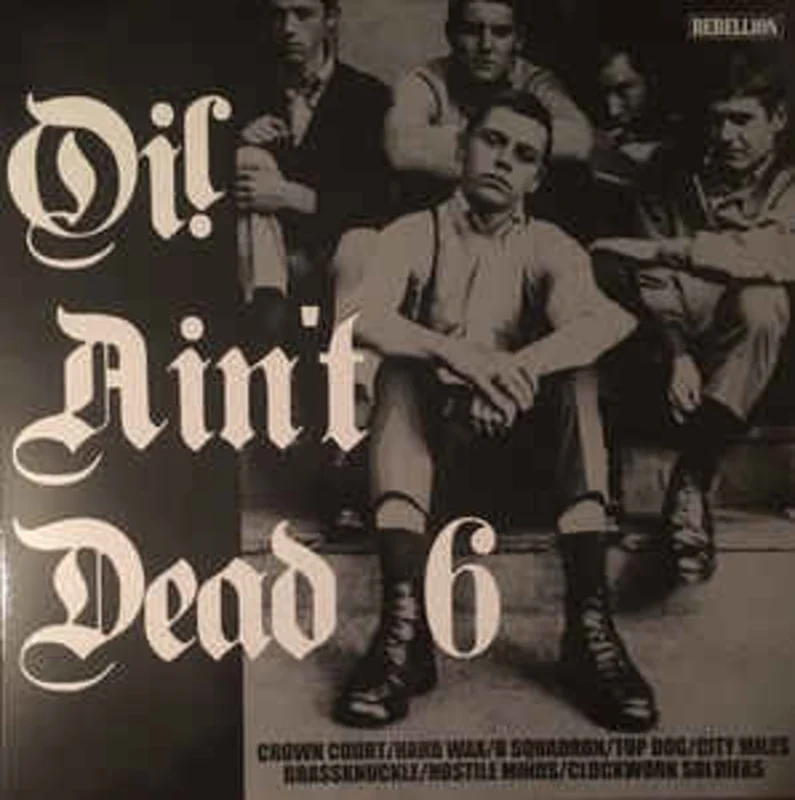Comp - Oi Aint Dead 6 NEW LP