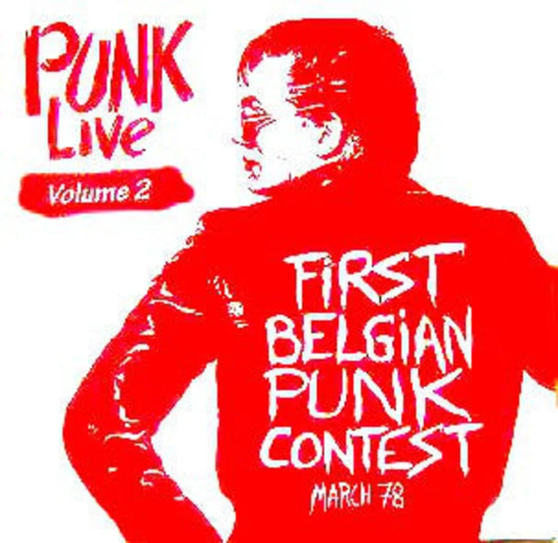 Comp - Punk Live Volume 2: First Belgian Punk Contest NEW LP