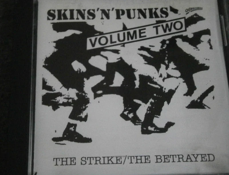 Comp - Skins N Punks 2: The Strike / The Betrayed NEW CD