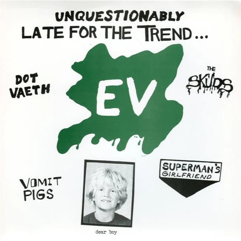 Comp - Unquestionably Late For The Trend... USED 7"
