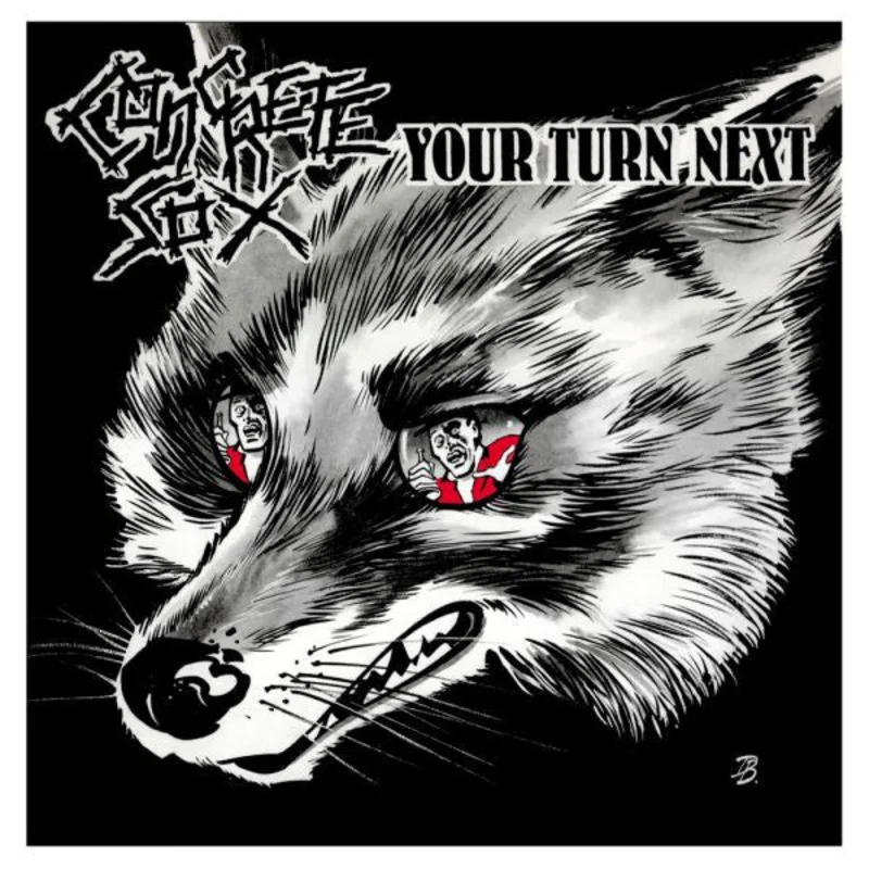 Concrete Sox - Your Turn Next NEW CD