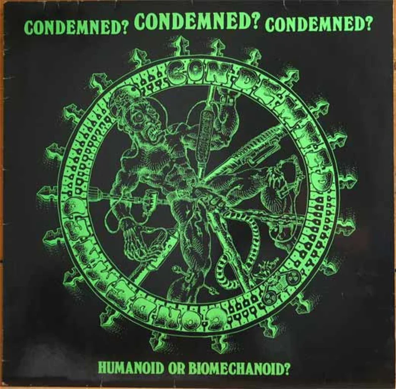 Condemned? - Humanoid Or Biomechanoid? USED LP (green vinyl)