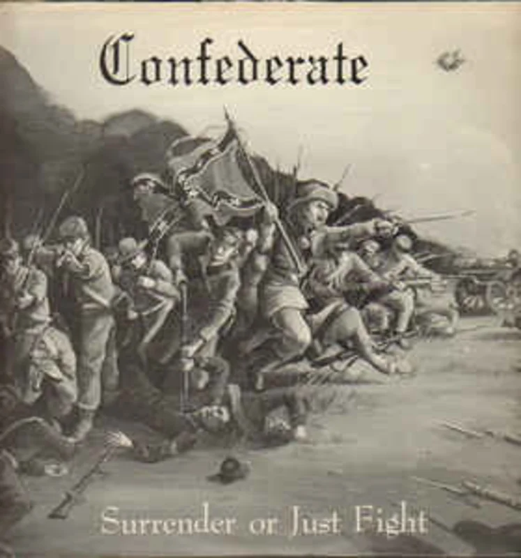 Confederate - Surrender Or Just Fight USED LP