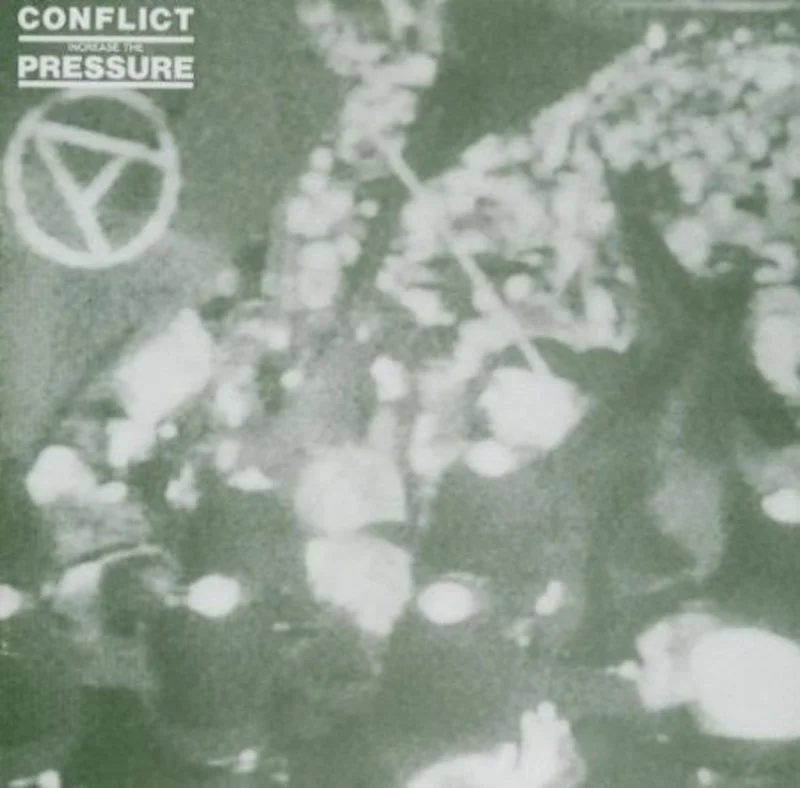 Conflict - Increase The Pressure NEW CD