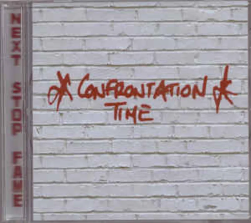 Confrontation Time - Next Stop Fame NEW CD
