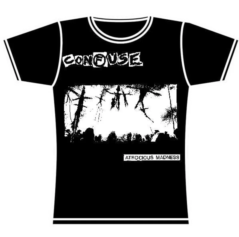 CONFUSE ATROCIOUS GIRLS TSHIRT