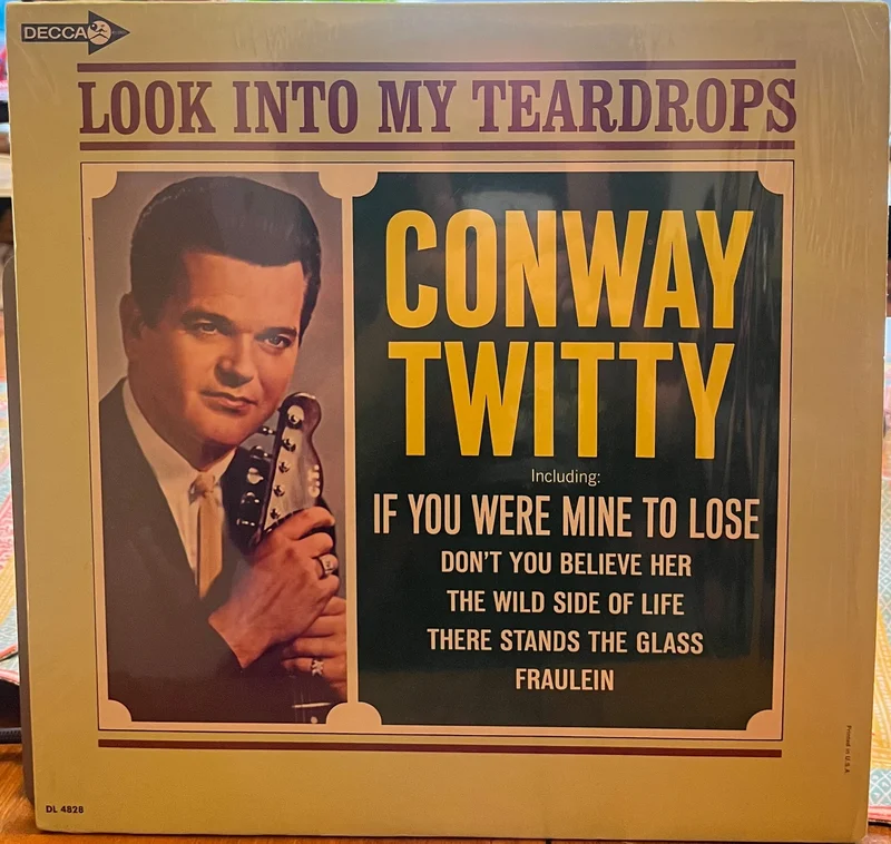 Conway Twitty - Look Into My Teardrops