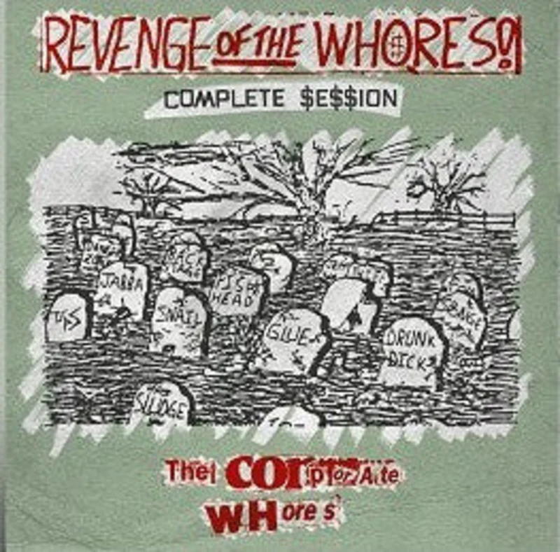 Corporate Whores - Revenge Of The Whores USED LP