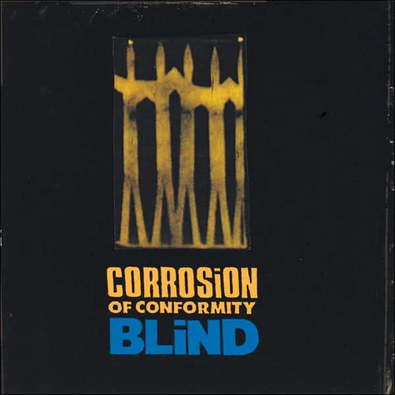 Corrosion Of Conformity - Blind NEW METAL 2xLP
