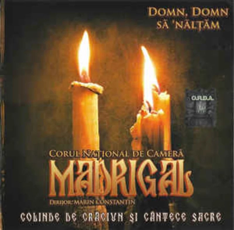 Corul Naional De Camer Madrigal* Dirijor: Marin Constantin  Colinde De Crciun i Cntri Sacre (2009)