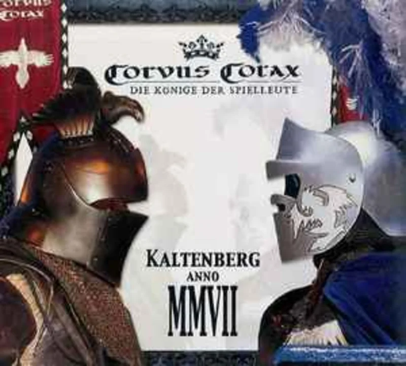 Corvus Corax  Kaltenberg Anno MMVII  (2007)     CD