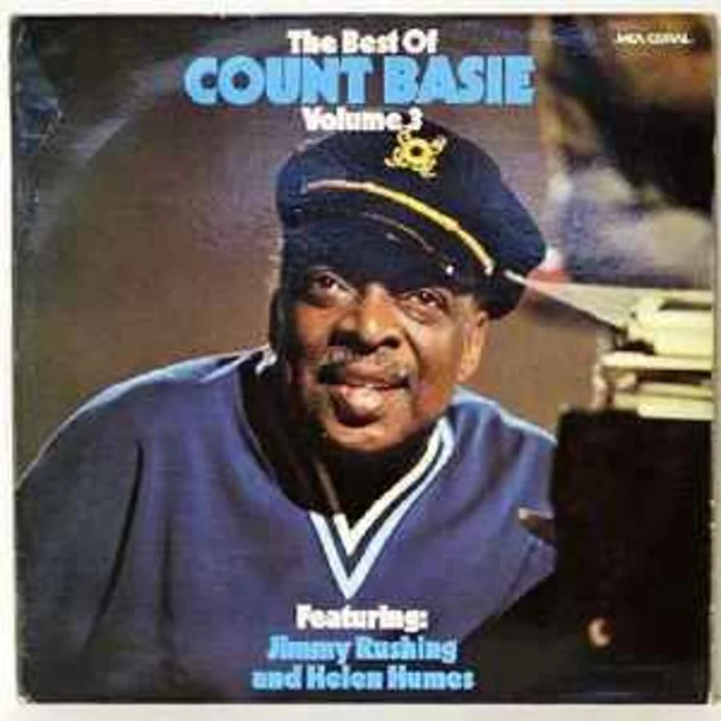 Count Basie, Jimmy Rushing, Helen Humes  The Best Of Count Basie Volume 3  (1974)