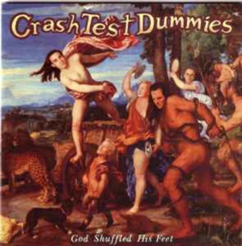 Crash Test Dummies  God Shuffled His Feet  (1993)      CD