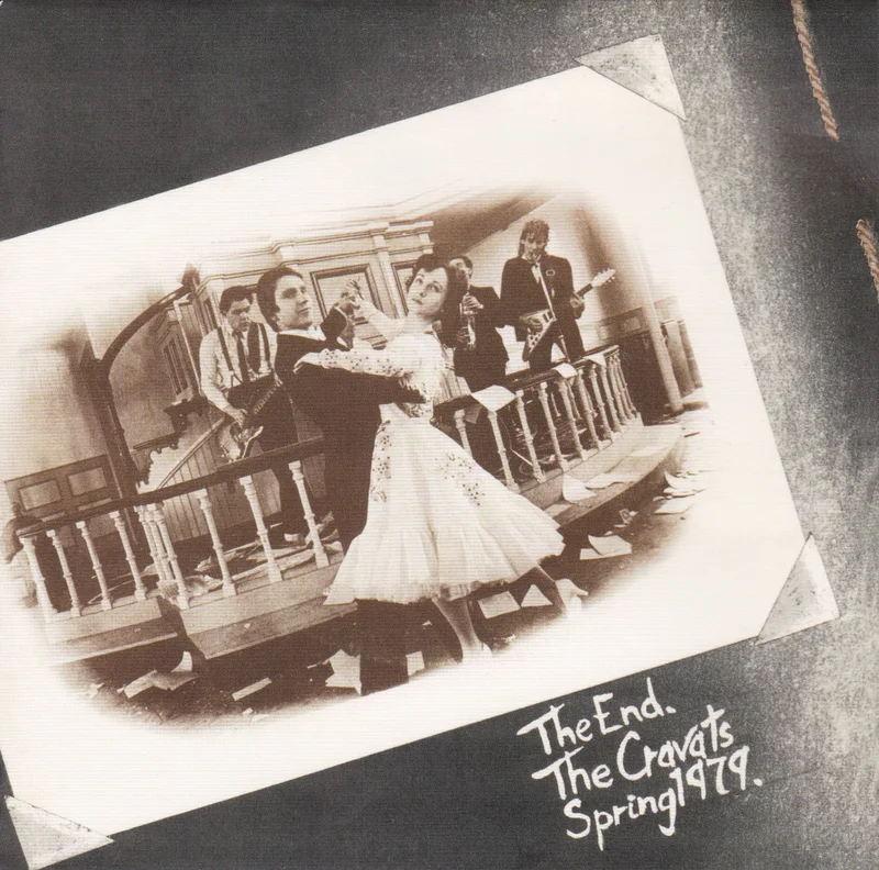 Cravats, The - The End. Spring 1979. NEW 7"