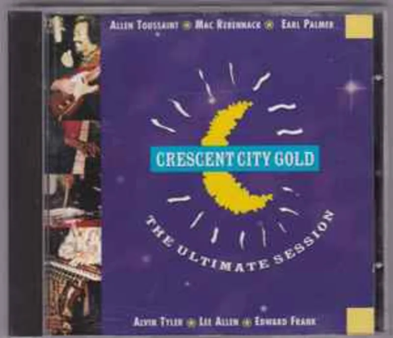 Crescent City Gold  The Ultimate Session  (1994)     CD