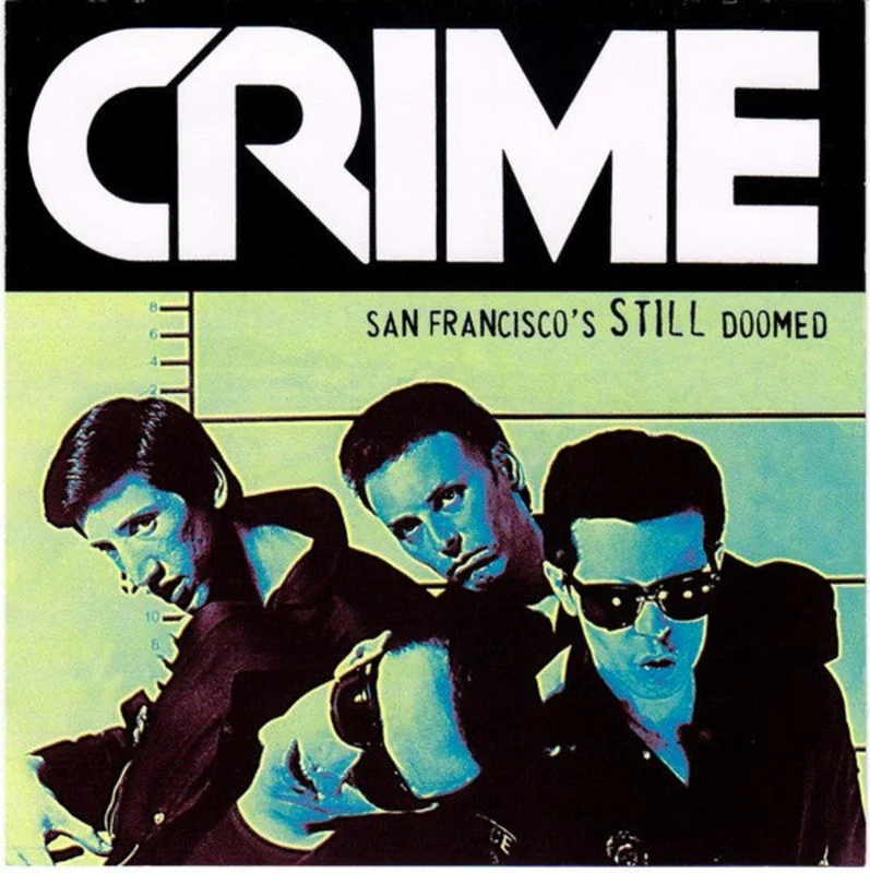 Crime - San Francisco's Still Doomed USED CD