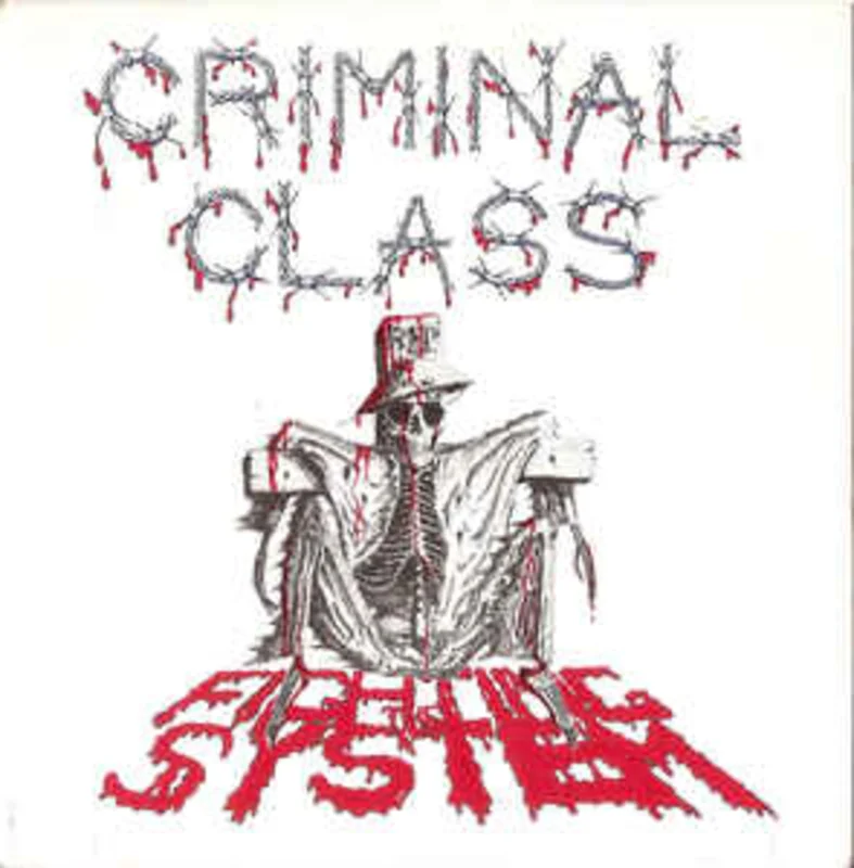 Criminal Class - Fighting The System USED 7"