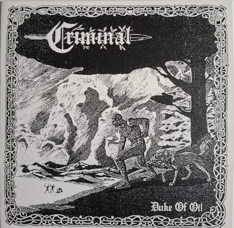 Criminal - Duke Of Oi! NEW 7"