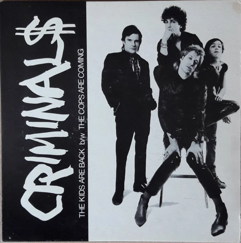 Criminals - The Kids Are Back USED 7"