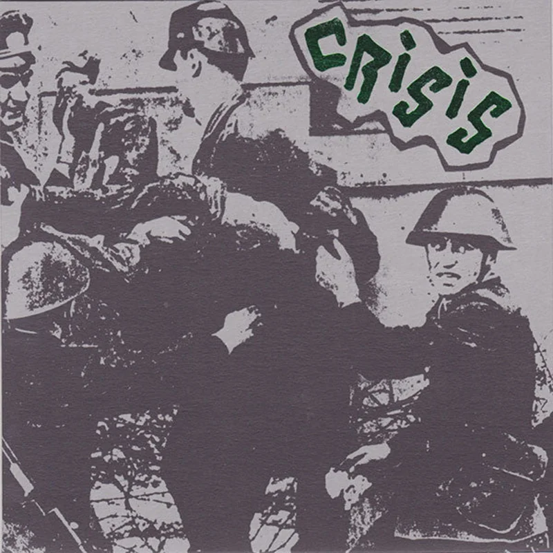 Crisis - Alienation NEW 7"