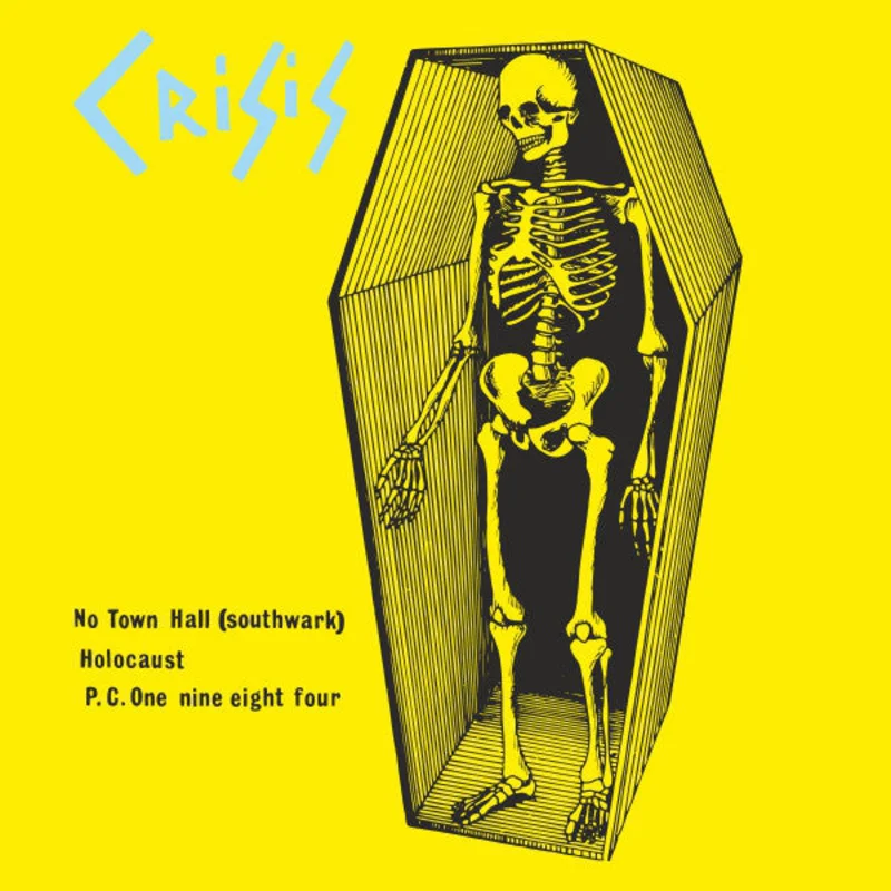 Crisis - No Town Hall NEW 7"