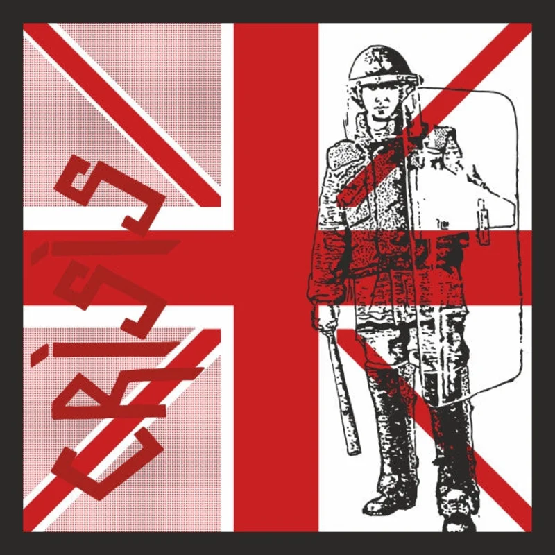 Crisis - Uk 79 NEW 7"