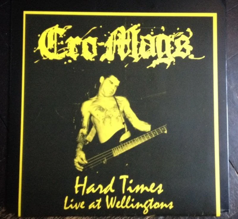 Cro Mags - Hard Times: Live At Wellingtons USED LP