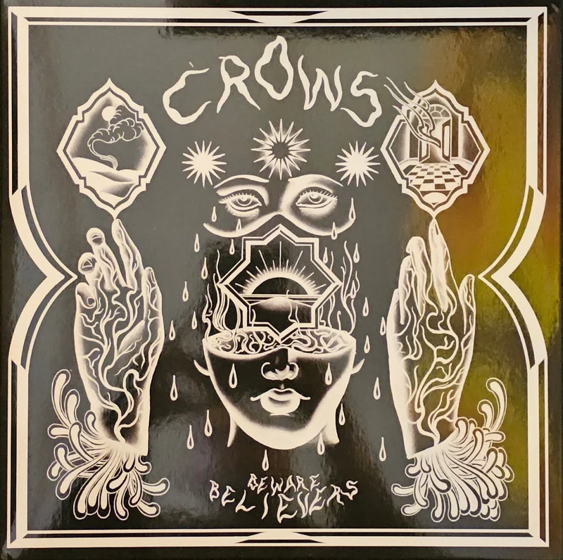 Crows - Beware Believers Lp
