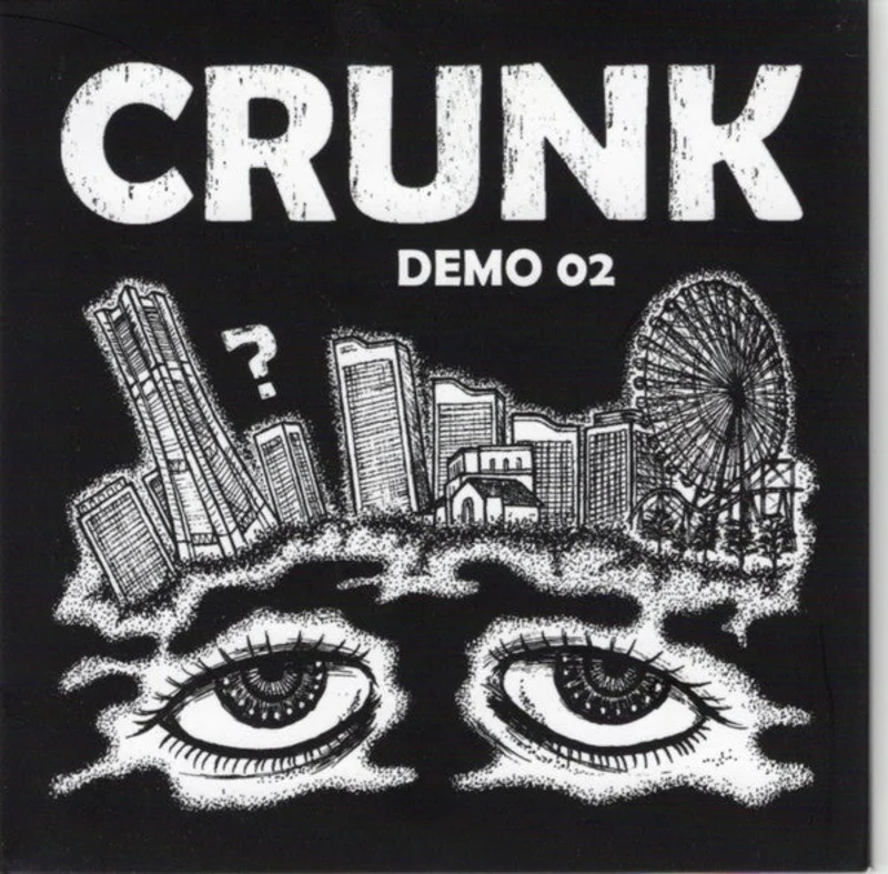 Crunk - Demo 02 NEW CD