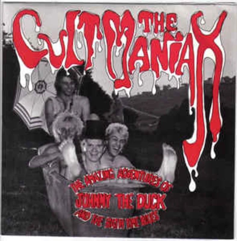 Cult Maniax - Johnny The Duck USED 7"