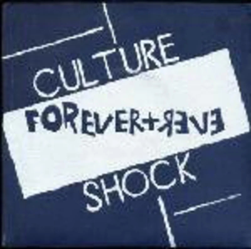 Culture Shock - Forever + Ever USED 7"