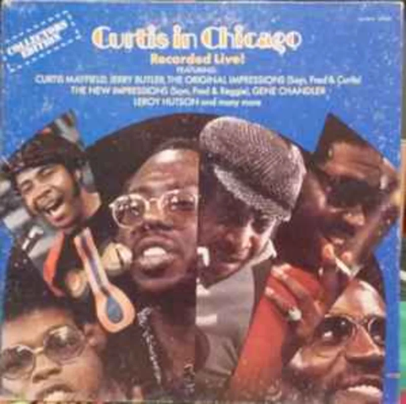 Curtis Mayfield  Curtis In Chicago - Recorded Live  (1973)