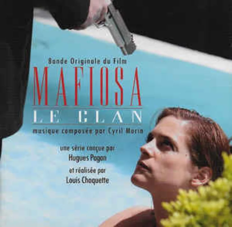 Cyril Morin  Mafiosa Le Clan (Bande Original Du Film) (2006)