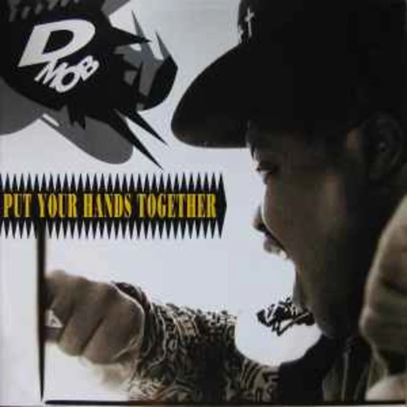 D Mob  Put Your Hands Together  (1990)     12"
