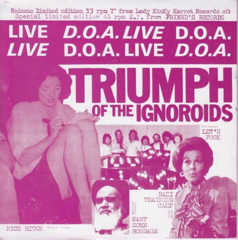 D.O.A. - Triumph Of The Ignoroids USED 7"
