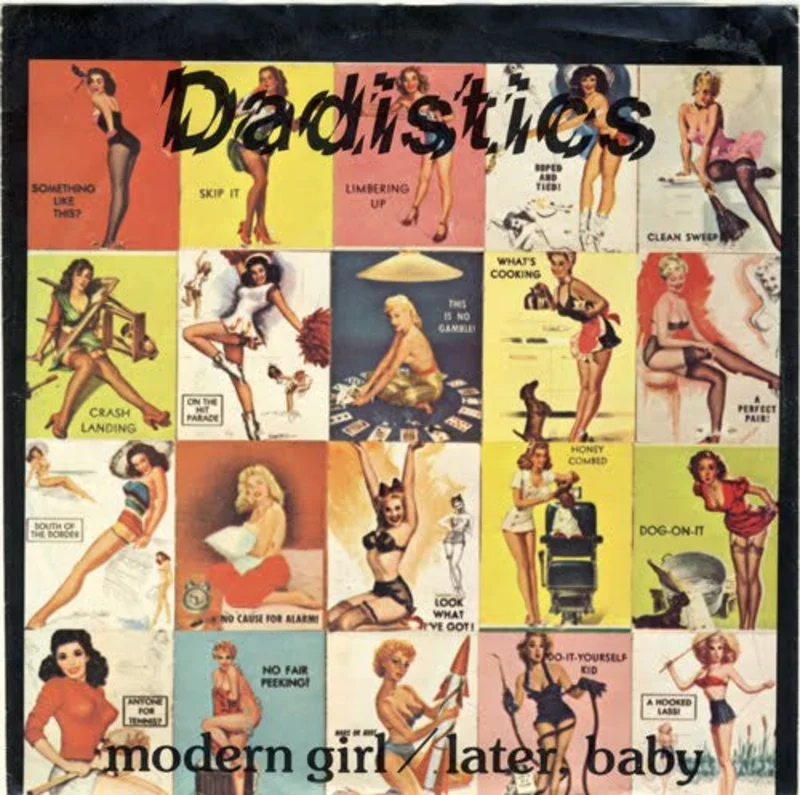 Dadistics - Modern Girl USED 7"