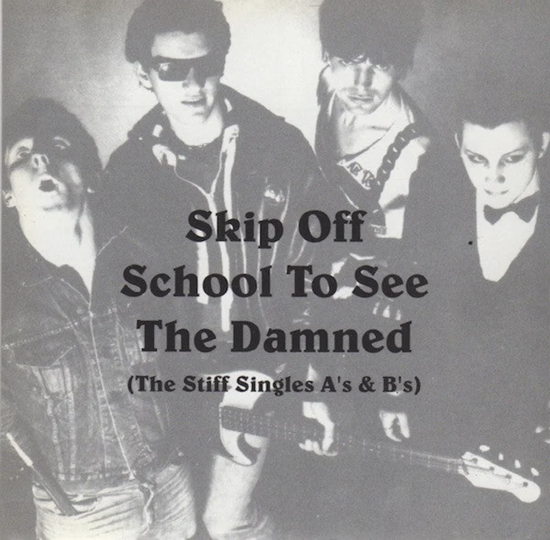Damned - Skip Off School To See: Singles A + B NEW CD