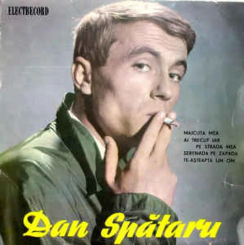 Dan Sptaru  Micua Mea / Ai Trecut Iar Pe Strada Mea  (1965)