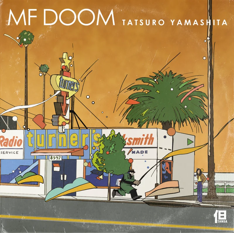 Dan Tanda - MF Doom & Tatsuro Yamashita