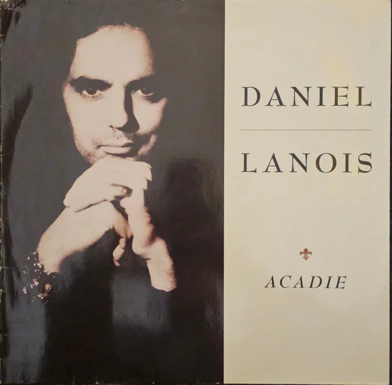 Daniel Lanois  Acadie Lp