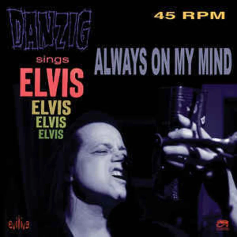 Danzig - Danzig Sings Elvis - Always On My Mind NEW METAL 7"