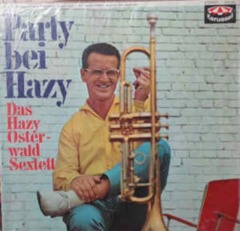 Das Hazy Osterwald Sextett*  Party Bei Hazy